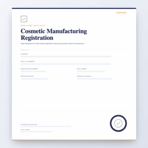 Cosmetic Manufacturing Registration – Regulatory Certificate